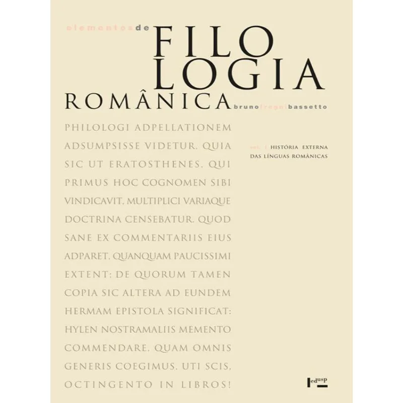 ELEMENTOS DE FILOLOGIA ROMÂNICA - VOL. 1