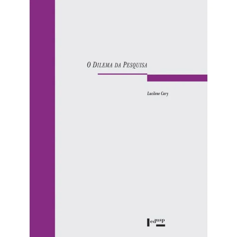 O DILEMA DA PESQUISA