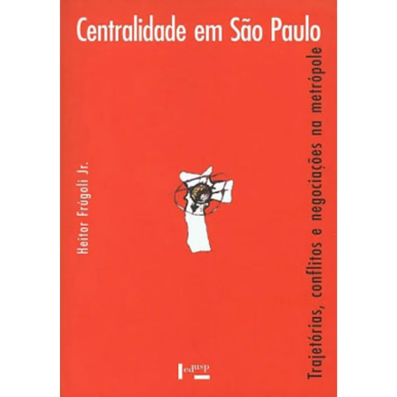 CENTRALIDADE EM SAO PAULO