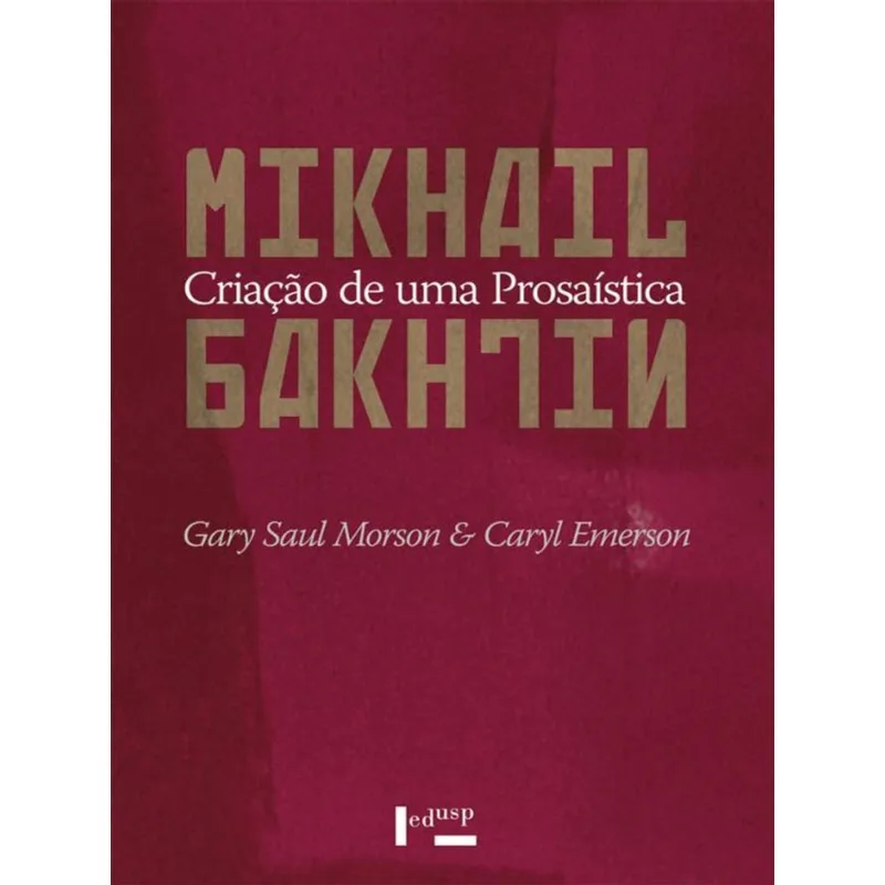 MIKHAIL BAKHTIN