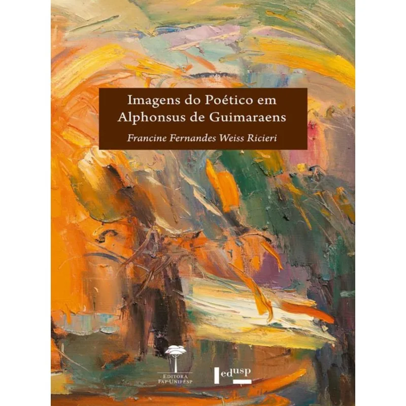 IMAGENS DO POÉTICO EM ALPHONSUS DE GUIMARAENS