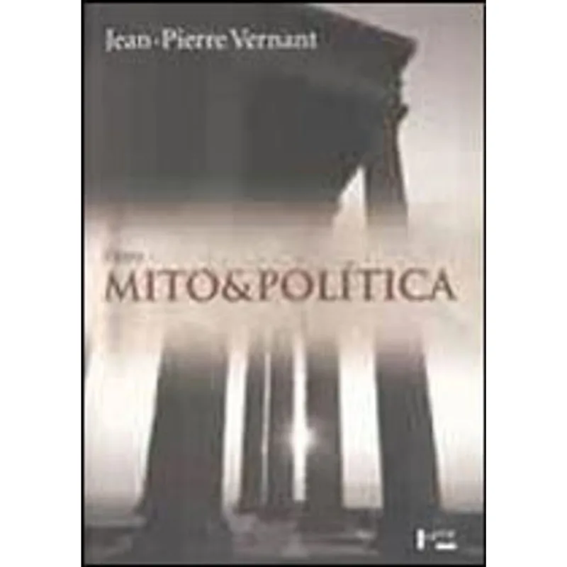 ENTRE MITO E POLÍTICA