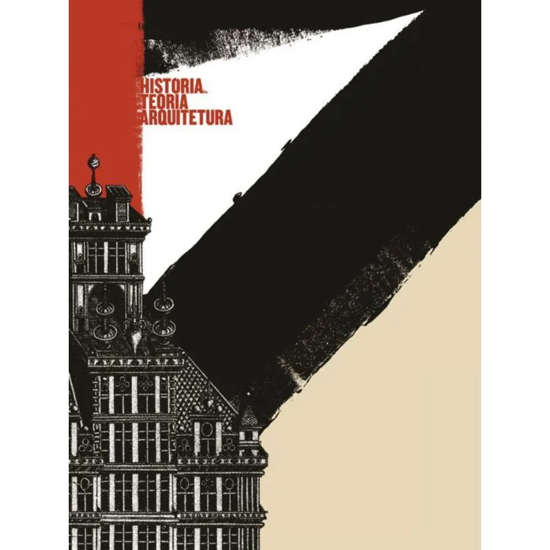 HISTÓRIA DA TEORIA DA ARQUITETURA