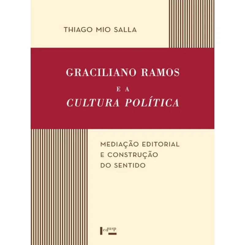 GRACILIANO RAMOS E A CULTURA POLÍTICA