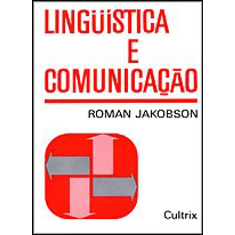 LINGUÍSTICA E COMUNICAÇÃO