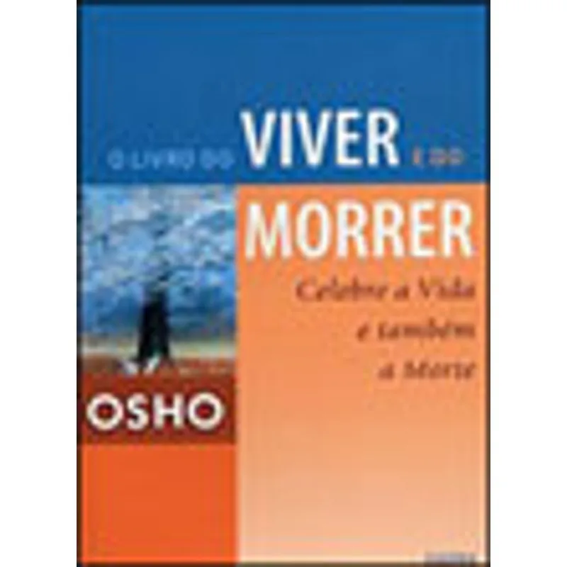 O LIVRO DO VIVER E DO MORRER