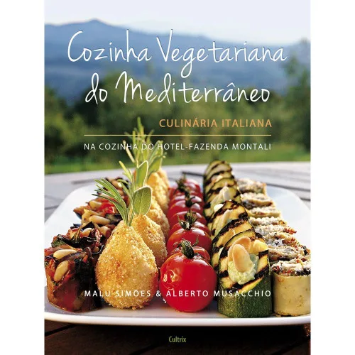 Cozinha Vegetariana Do Mediterraneo Eldorado Geral Loja - EDITORA CULTRIX