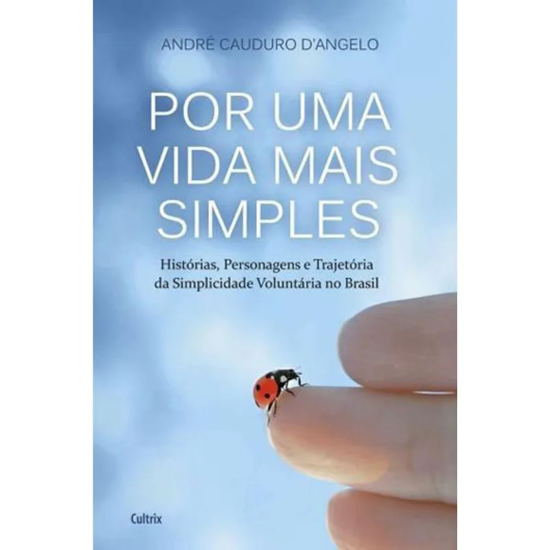 POR UMA VIDA MAIS SIMPLES