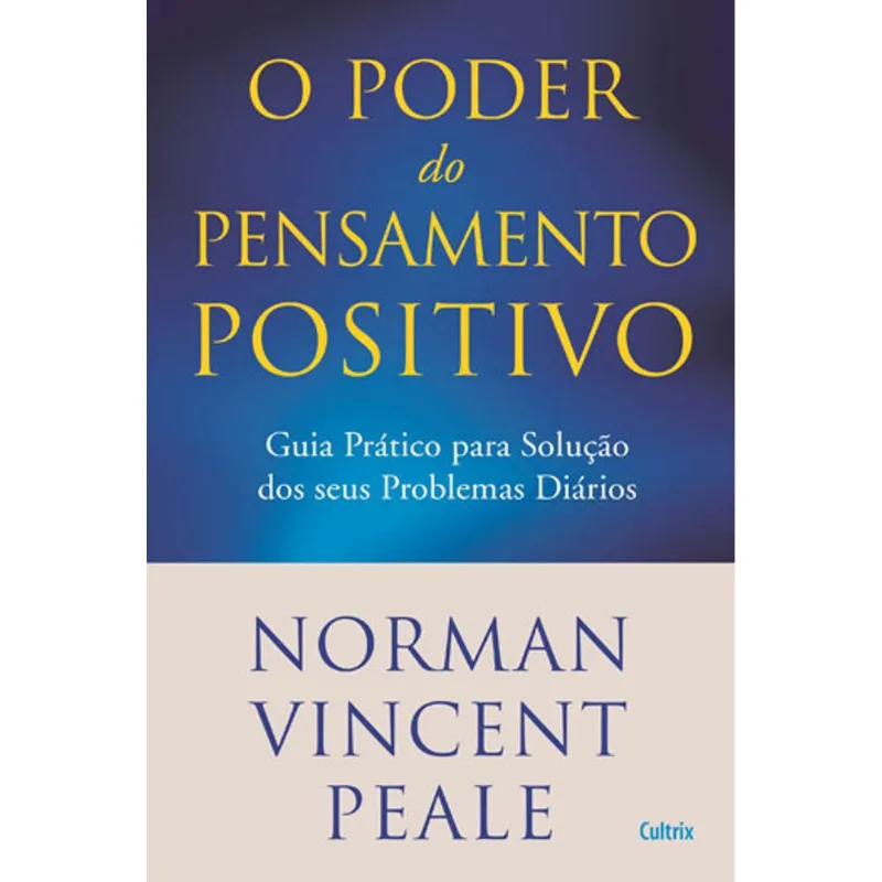 PODER DO PENSAMENTO POSITIVO