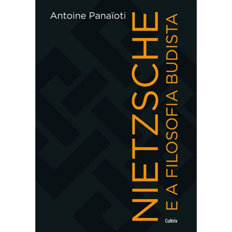NIETZSCHE E A FILOSOFIA BUDISTA