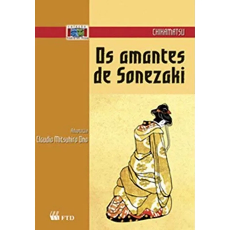 Amantes De Sonezaki (teatro Em Prosa), Os