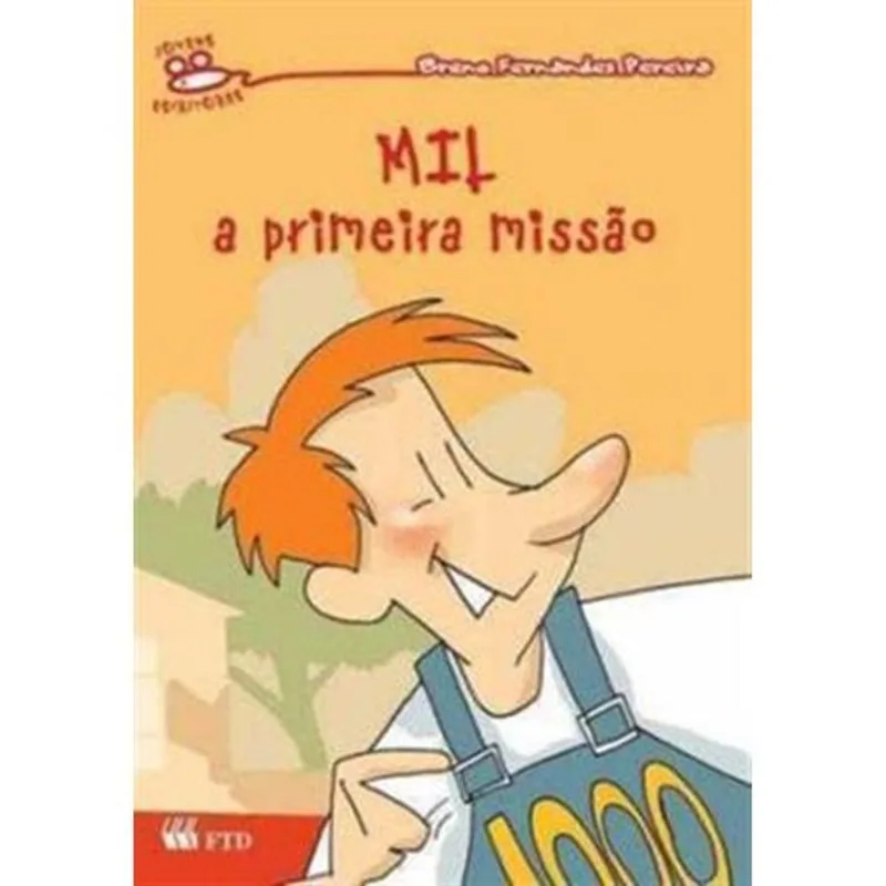 Livro Mil A Primeira Missão Ftd (MP)
