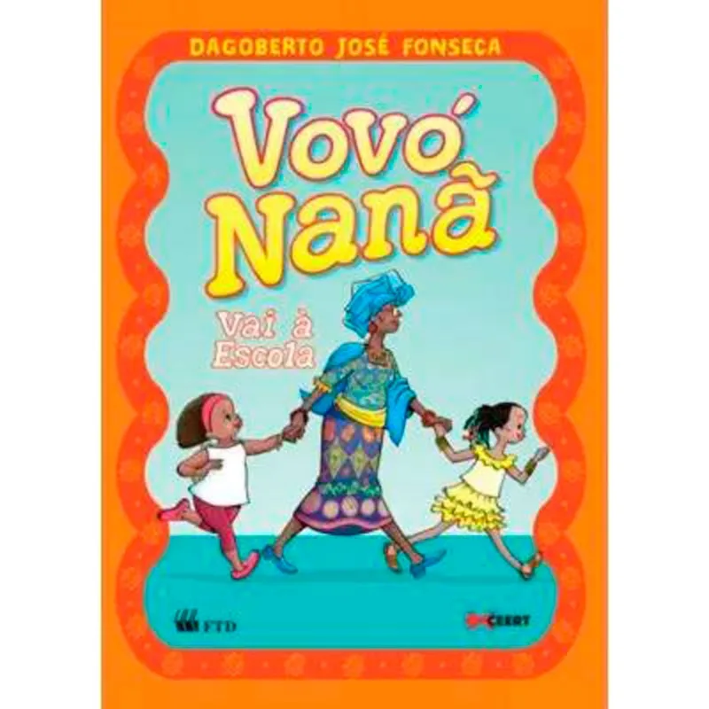 Livro Vovó Nanã Editora FTD (MP)