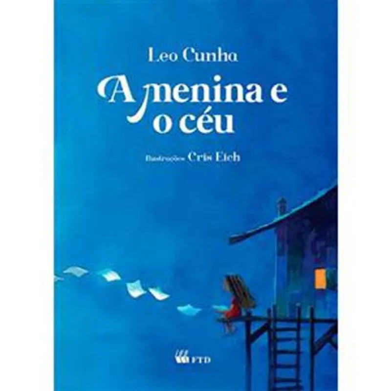 Livro A Menina E O Céu Ftd (MP)