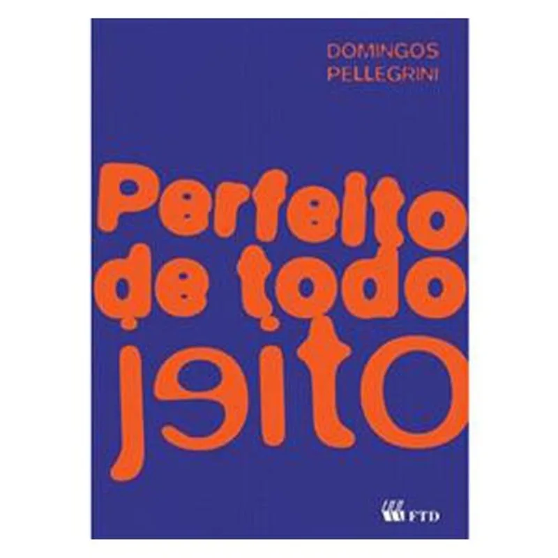 Livro Perfeito De Todo Jeito Ftd (MP)