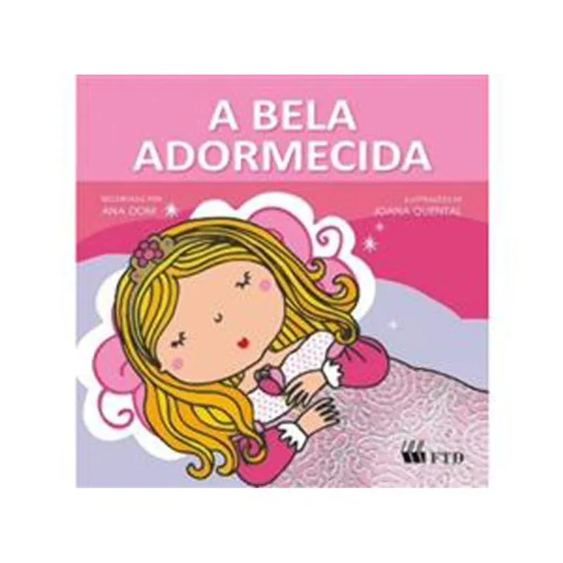 Livro Coleçao Era Uma Vez A Bela Adormecida Ftd (MP)