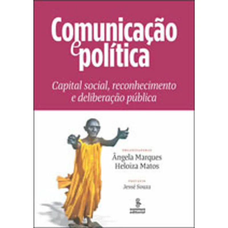 COMUNICAÇÃO E POLÍTICA