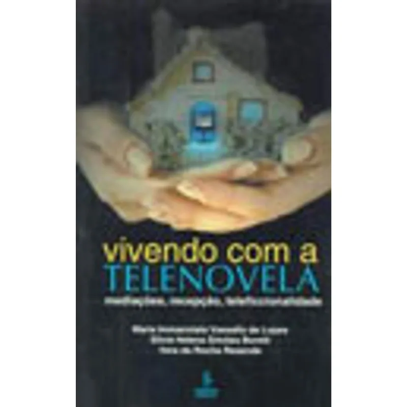 VIVENDO COM A TELENOVELA