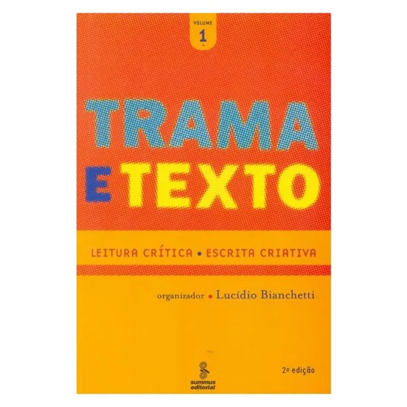 TRAMA E TEXTO, VOL. 1