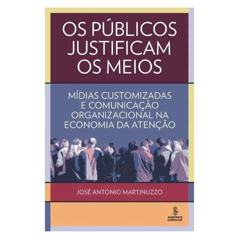 OS PÚBLICOS JUSTIFICAM OS MEIOS