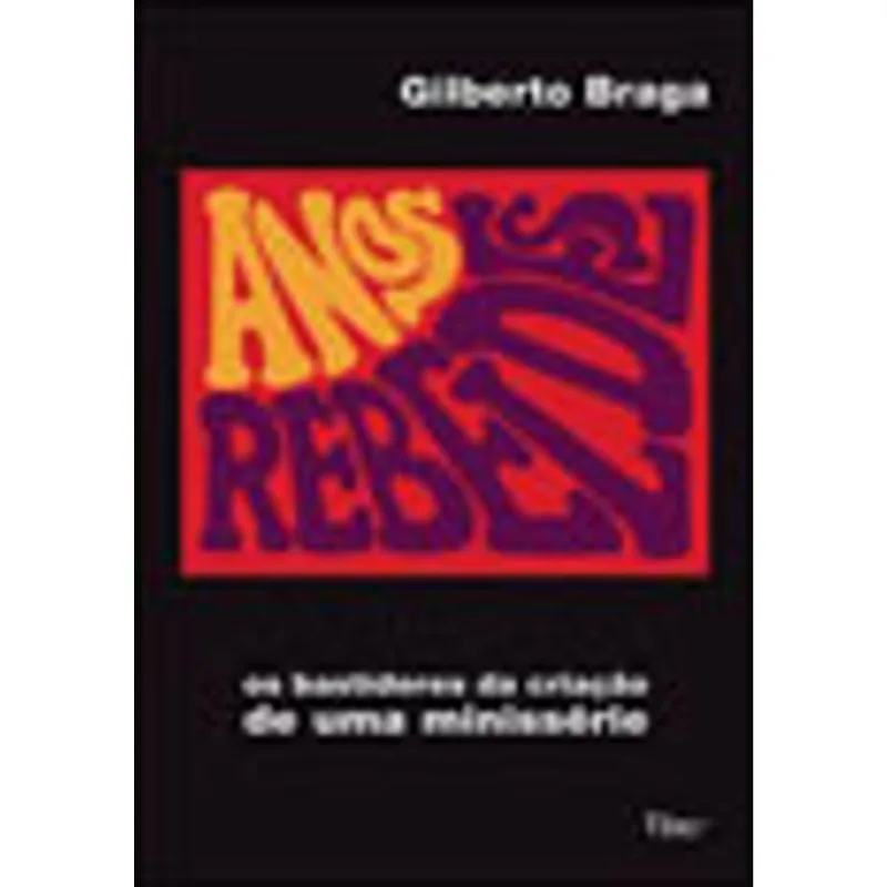 ANOS REBELDES