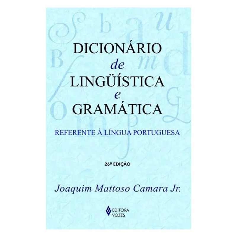 DICIONÁRIO DE LINGUÍSTICA E GRAMÁTICA