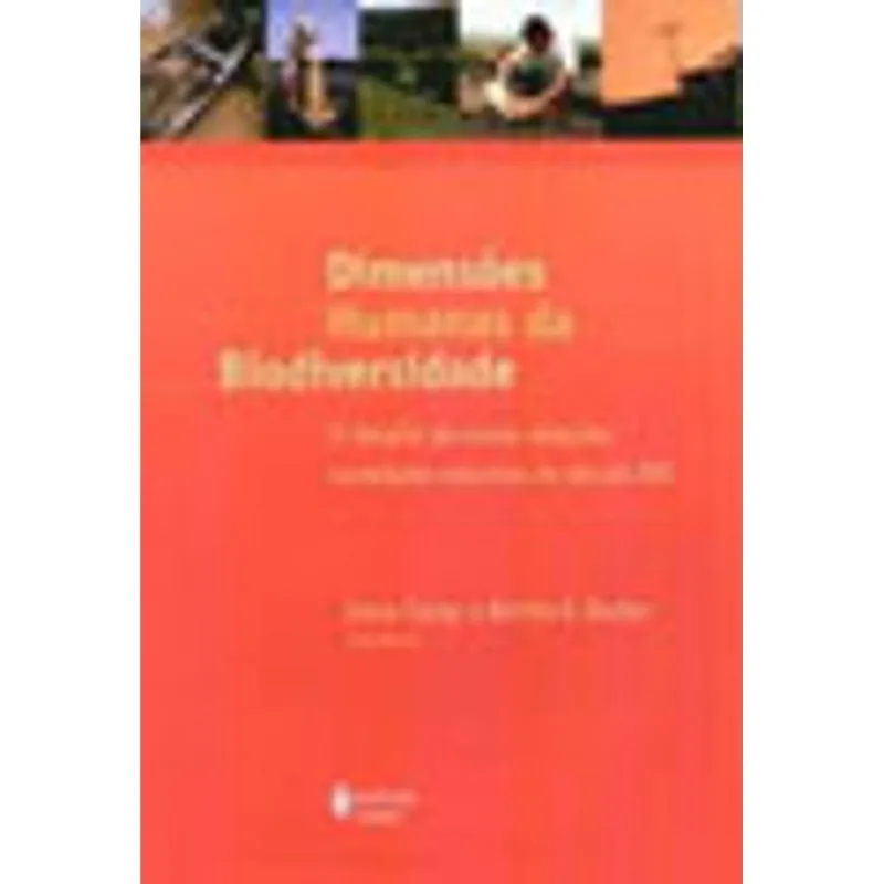 DIMENSÕES HUMANAS DA BIODIVERSIDADE