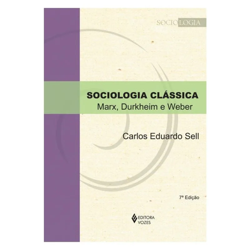 SOCIOLOGIA CLÁSSICA