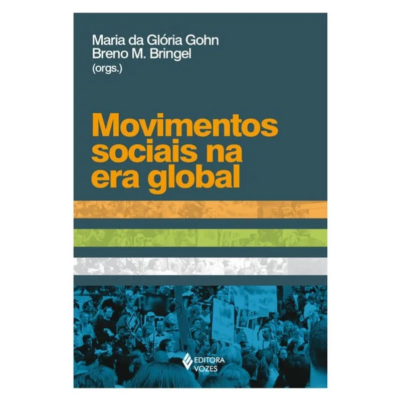 MOVIMENTOS SOCIAIS NA ERA GLOBAL