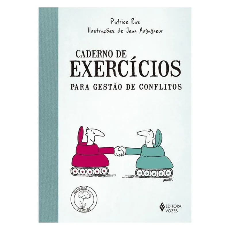 CADERNO DE EXERCÍCIOS PARA GESTÃO DE CONFLITOS