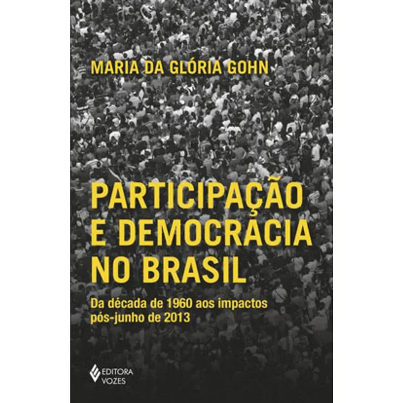 PARTICIPAÇÃO E DEMOCRACIA NO BRASIL