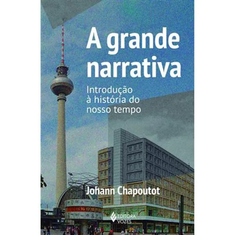 Livro A Grande Narrativa Editora Vozes (MP)