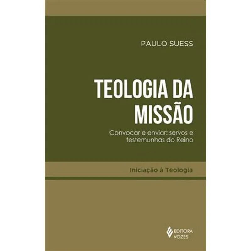 Livro Teologia Da Missão Editora Vozes (MP) - Editora Vozes - Livros