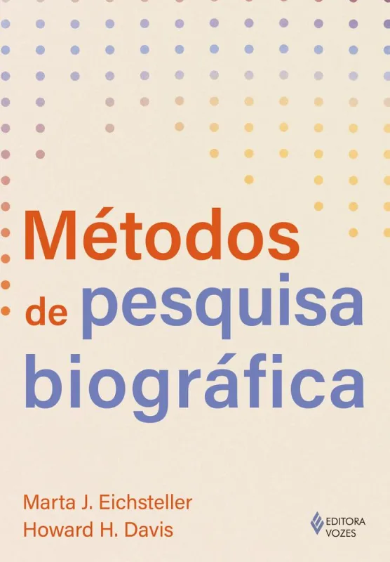 Métodos De Pesquisa Biográfica - LC - Livros