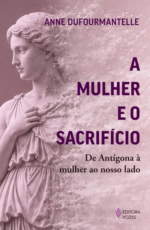 A Mulher E O Sacrifício - LC - Livros