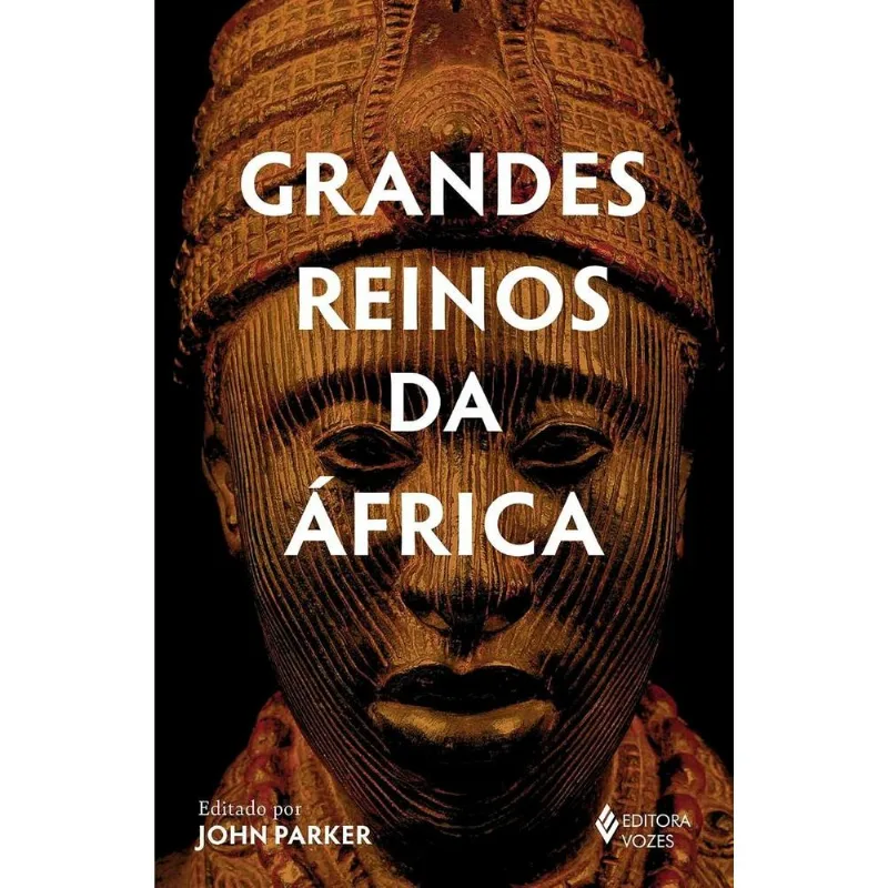 Grandes Reinos Da África