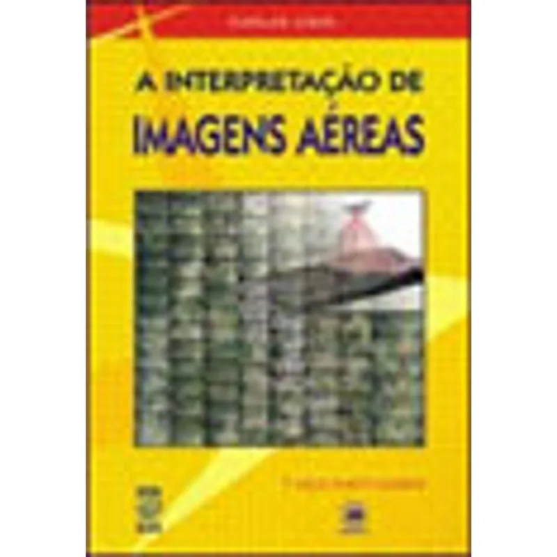 INTERPRETAÇAO DE IMAGENS AEREAS, A