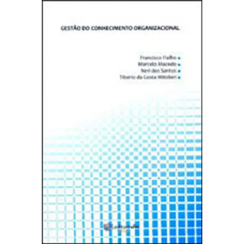 GESTAO DO CONHECIMENTO ORGANIZACIONAL