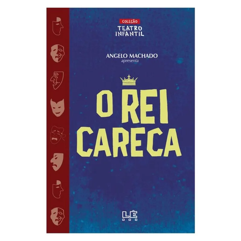 O REI CARECA - TEATRO