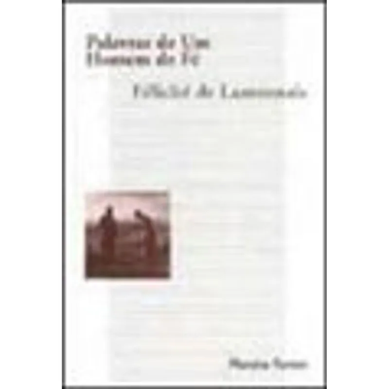 PALAVRAS DE UM HOMEM DE FÉ