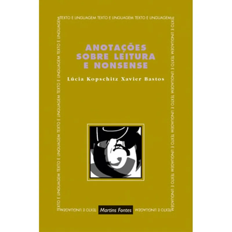 ANOTAÇÕES SOBRE LEITURA E NONSENSE