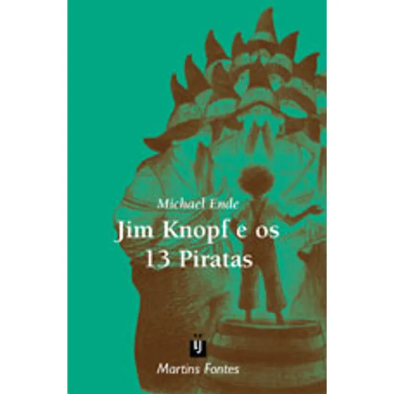 JIM KNOPF E OS 13 PIRATAS