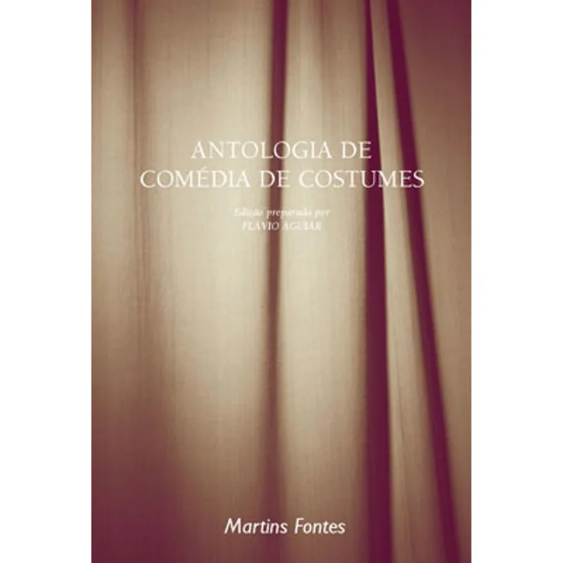 ANTOLOGIA DE COMÉDIA DE COSTUMES