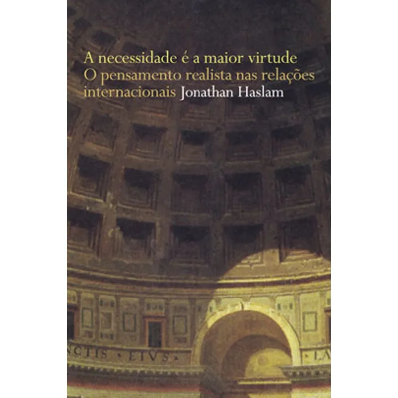 NECESSIDADE E A MAIOR VIRTUDE, A