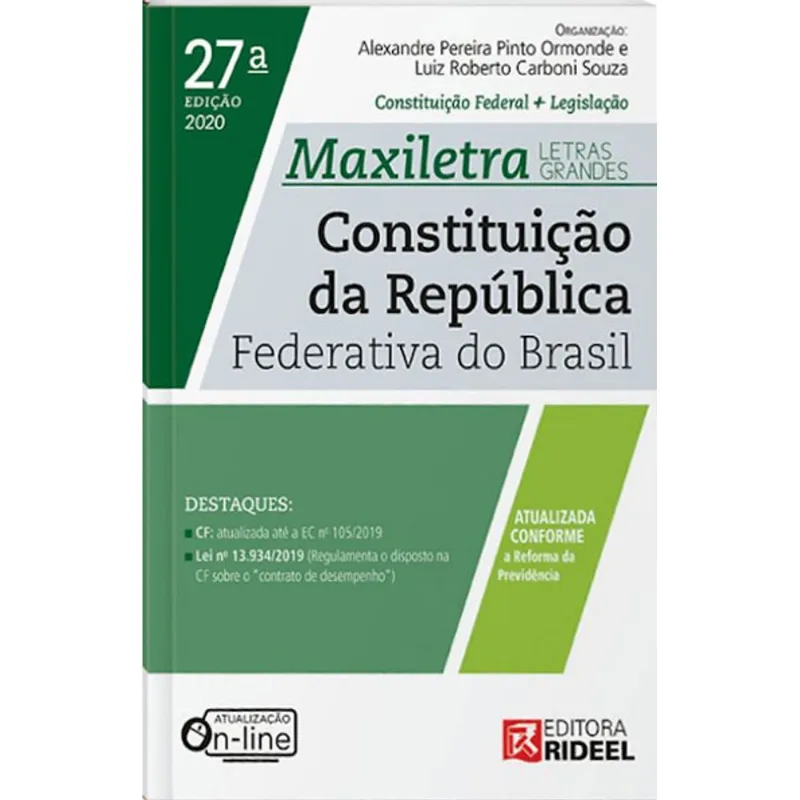 CONSTITUIÇÃO DA REPÚBLICA FEDERATIVA DO BRASIL MAXILETRA - 2020