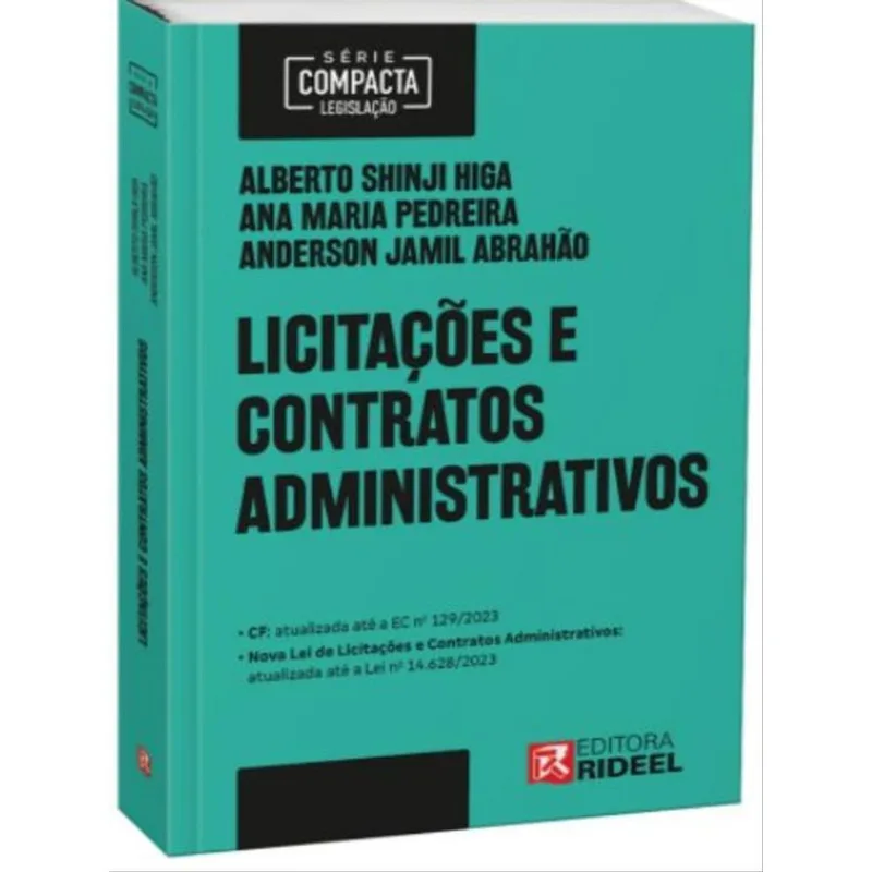 LICITAÇÕES E CONTRATOS ADMINISTRATIVOS - SÉRIE COMPACTA LEGISLAÇÃO - 2023