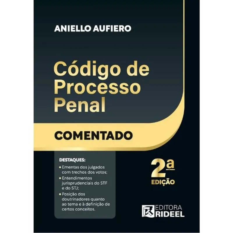 CÓDIGO DE PROCESSO PENAL - COMENTADO - 2025