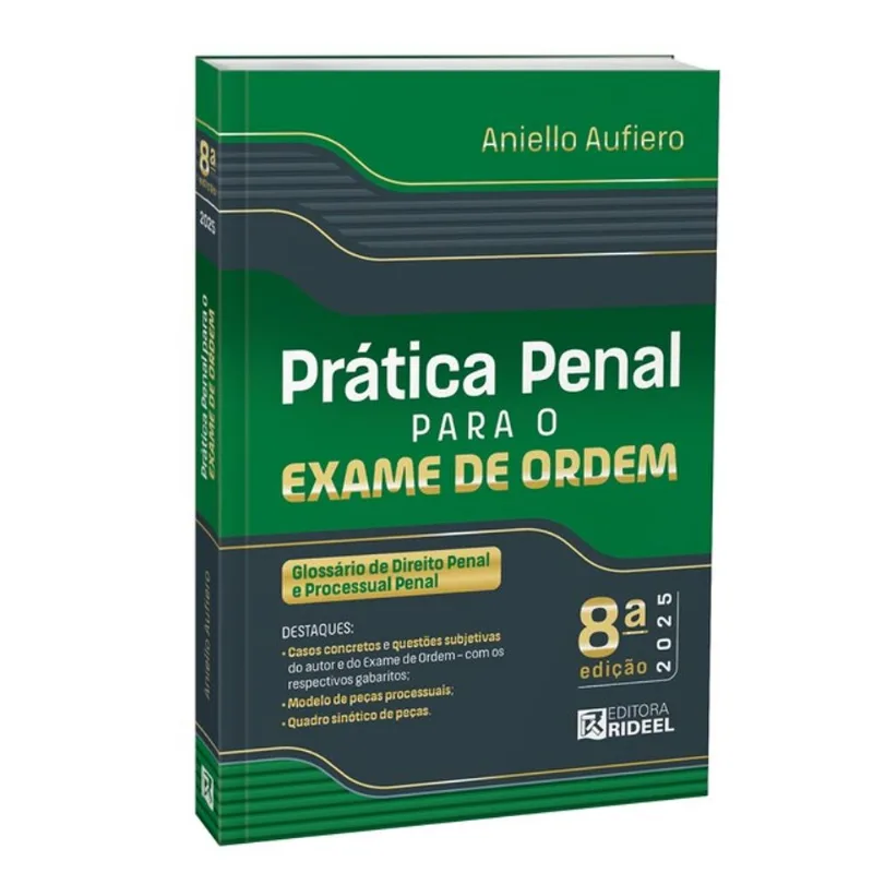 PRÁTICA PENAL PARA O EXAME DE ORDEM - 8ª EDIÇÃO