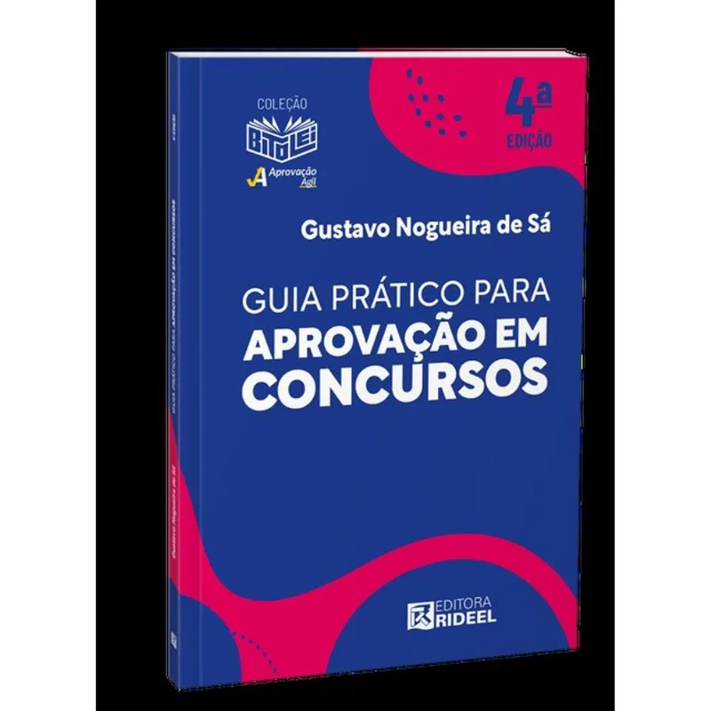GUIA PRÁTICO PARA APROVAÇÃO EM CONCURSOS - 2025