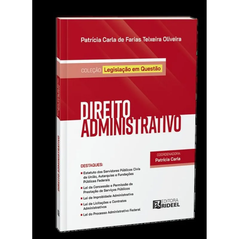 LEGISLAÇÃO EM QUESTÃO - DIREITO ADMINISTRATIVO - 2025